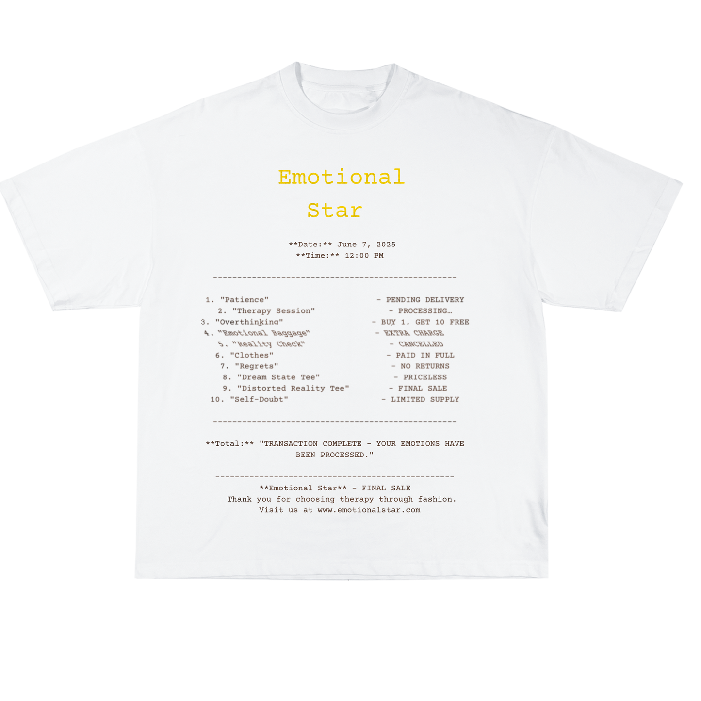 Emotional Receipt Tee